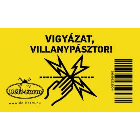Egyedi figyelmeztető tábla villanypásztor rendszerekhez